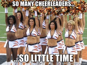 So many cheerleaders, so little time.