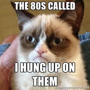 grumpy-cat-the-80s-called-i-hung-up-on-them